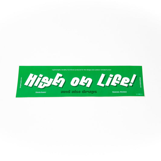 High on Life! Bumper Sticker